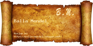 Balla Mendel névjegykártya